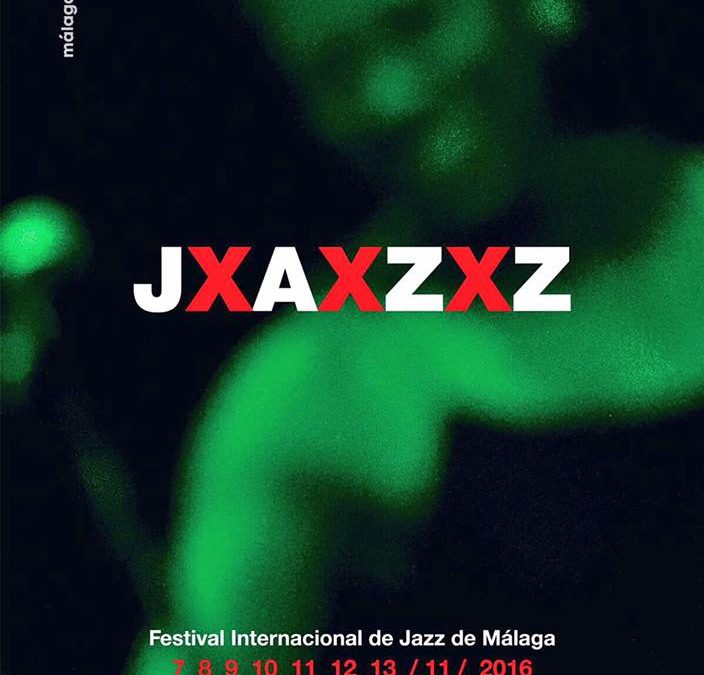 XXX Festival Internacional de Jazz de Málaga